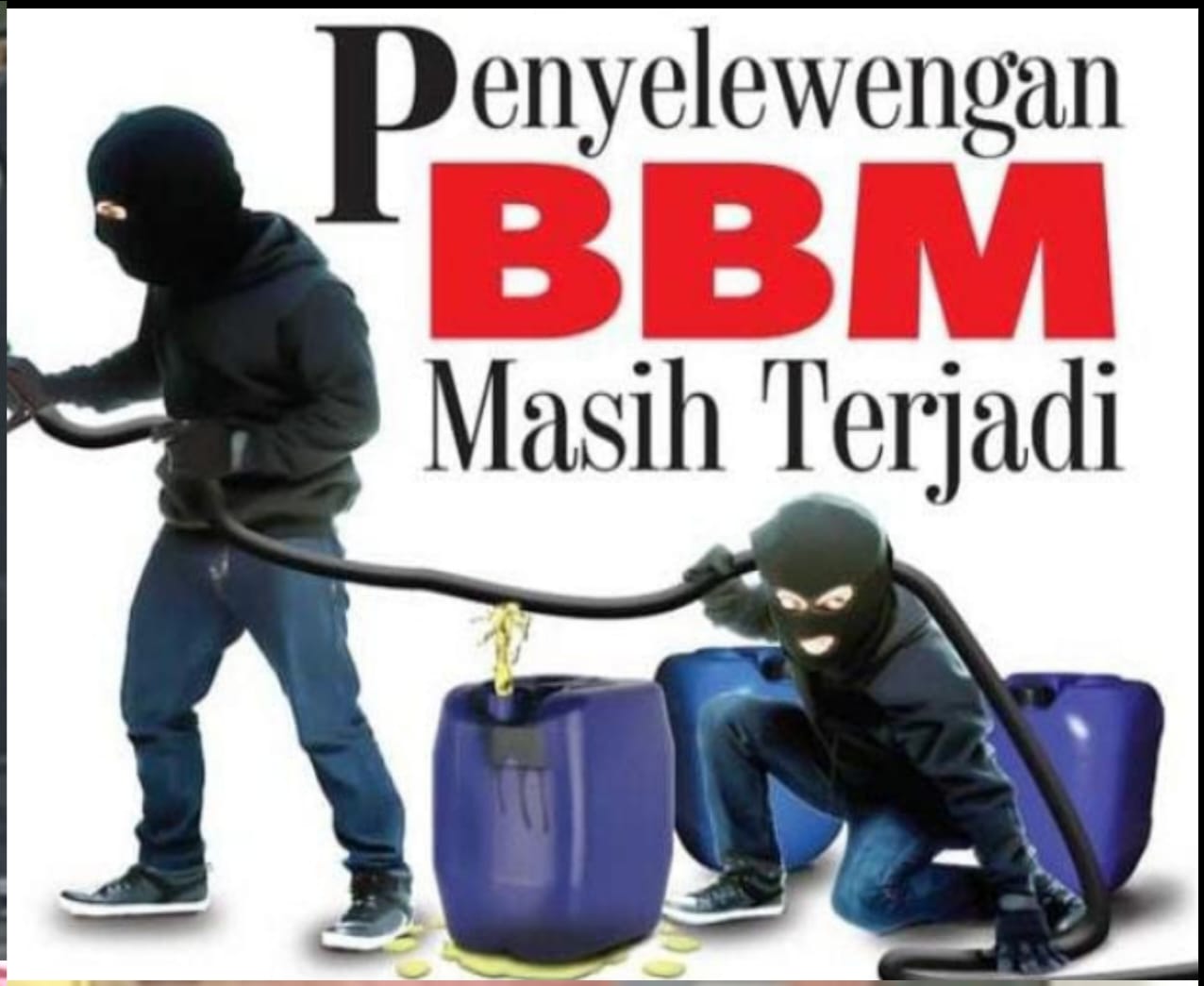 Beli BBM Bersubsidi dengan Jeriken Terancam Dihukum Penjara