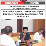 Setelah Viral di GMOCT: DPRD Batam Angkat Bicara Soal Penampilan Sexy Dancer di THM Super Z Club