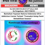 Bantahan Yayasan Natura Indonesia Ultra Addiction Center Terkait “Transaksi Gelap Panti Rehabilitasi Swasta”
